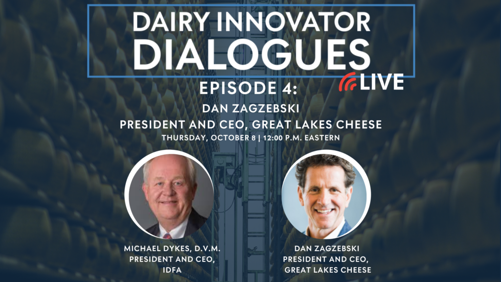 Dairy Innovator Dialogue Dan Zagzebski Michael Dykes